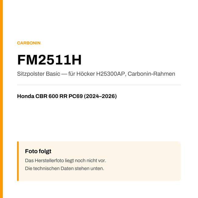 Basic Sitzbank Carbonin Honda CBR 600 RR PC69 (24-26) FM2511H — Platzhalter, Herstellerfoto folgt