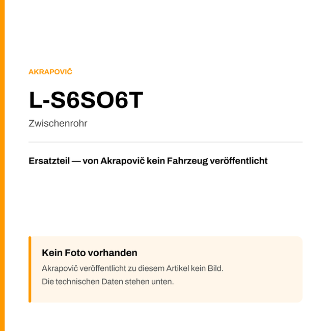 Akrapovic Zwischenrohr L-S6SO6T — Platzhalter, kein Herstellerfoto verfügbar