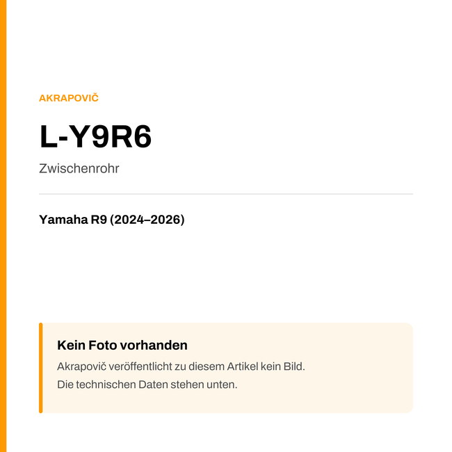 Akrapovic Zwischenrohr Yamaha R9 (24-26) L-Y9R6 — Platzhalter, kein Herstellerfoto verfügbar