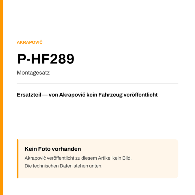 Akrapovic Montagesatz P-HF289 — Platzhalter, kein Herstellerfoto verfügbar