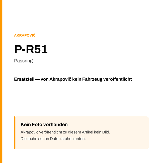 Akrapovic Passring P-R51 — Platzhalter, kein Herstellerfoto verfügbar