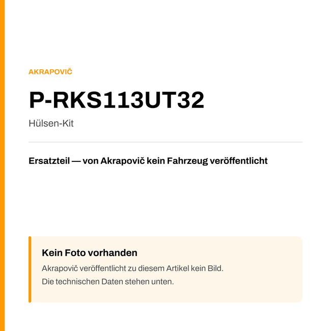 Akrapovic Hülsen-Kit P-RKS113UT32 — Platzhalter, kein Herstellerfoto verfügbar