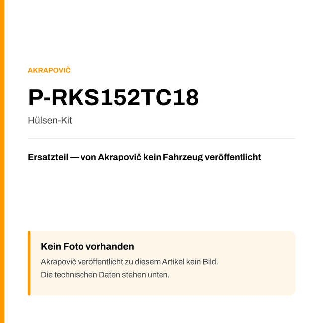 Akrapovic Hülsen-Kit P-RKS152TC18 — Platzhalter, kein Herstellerfoto verfügbar