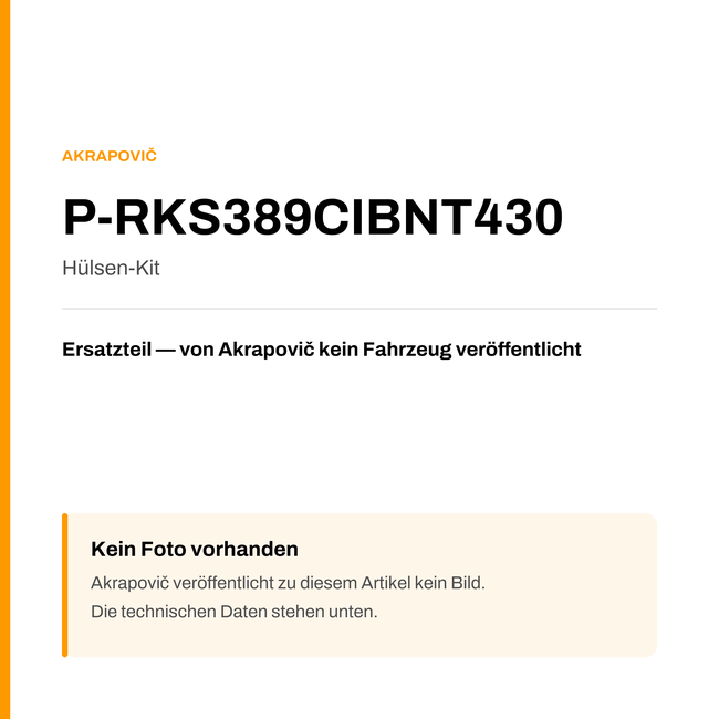 Akrapovic Hülsen-Kit P-RKS389CIBNT430 — Platzhalter, kein Herstellerfoto verfügbar