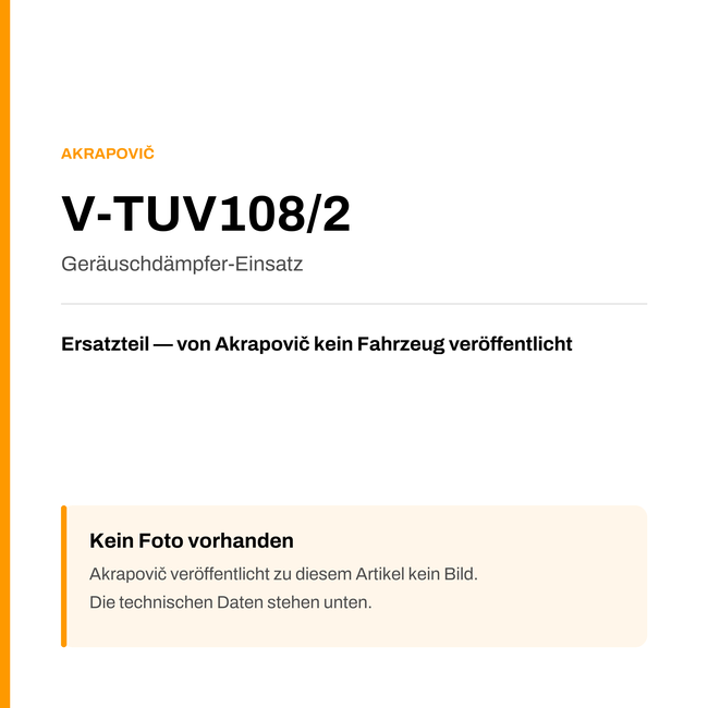 Akrapovic Geräuschdämpfer-Einsatz V-TUV108/2 — Platzhalter, kein Herstellerfoto verfügbar